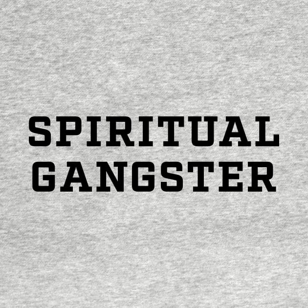 Spiritual Gangster by thedesignfarmer